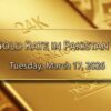 24k Gold Rate in Pakistan Today Tuesday March 17 2026