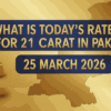 What is today's rate of gold for 21 carat