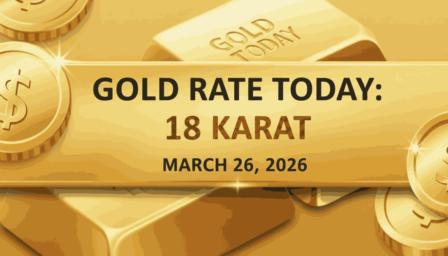 What rate of Gold today for 18 karat in Pakistan